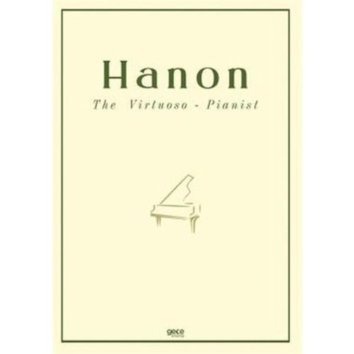 The Virtuoso - Pianist - Charles Louis Hanon