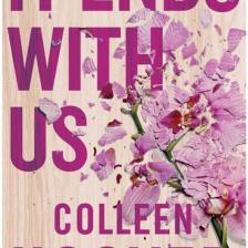It Ends With Us - Colleen Hoover