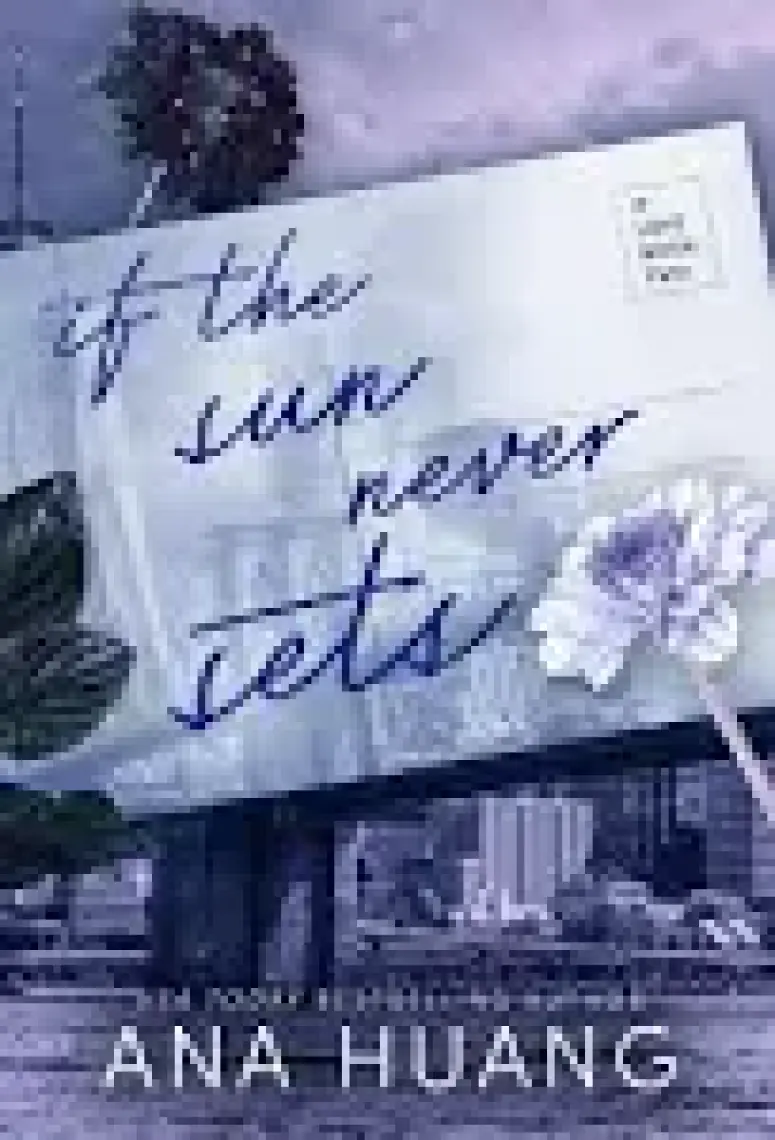 If The Sun Never Sets - Ana Huang