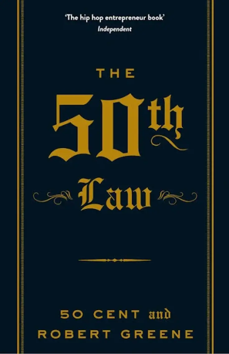 The 50th Law - 50 Cent, Robert Greene