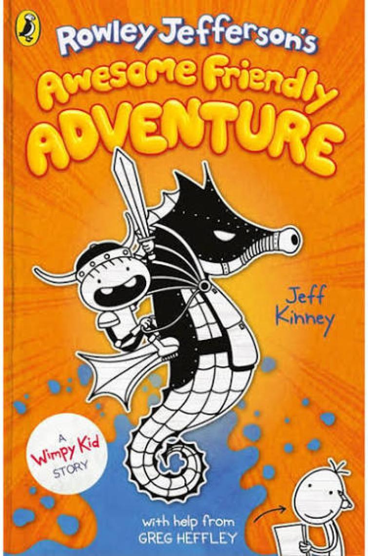 Rowley Jefferson's Awesome Friendly Adventure - A Wimpy Kid Story