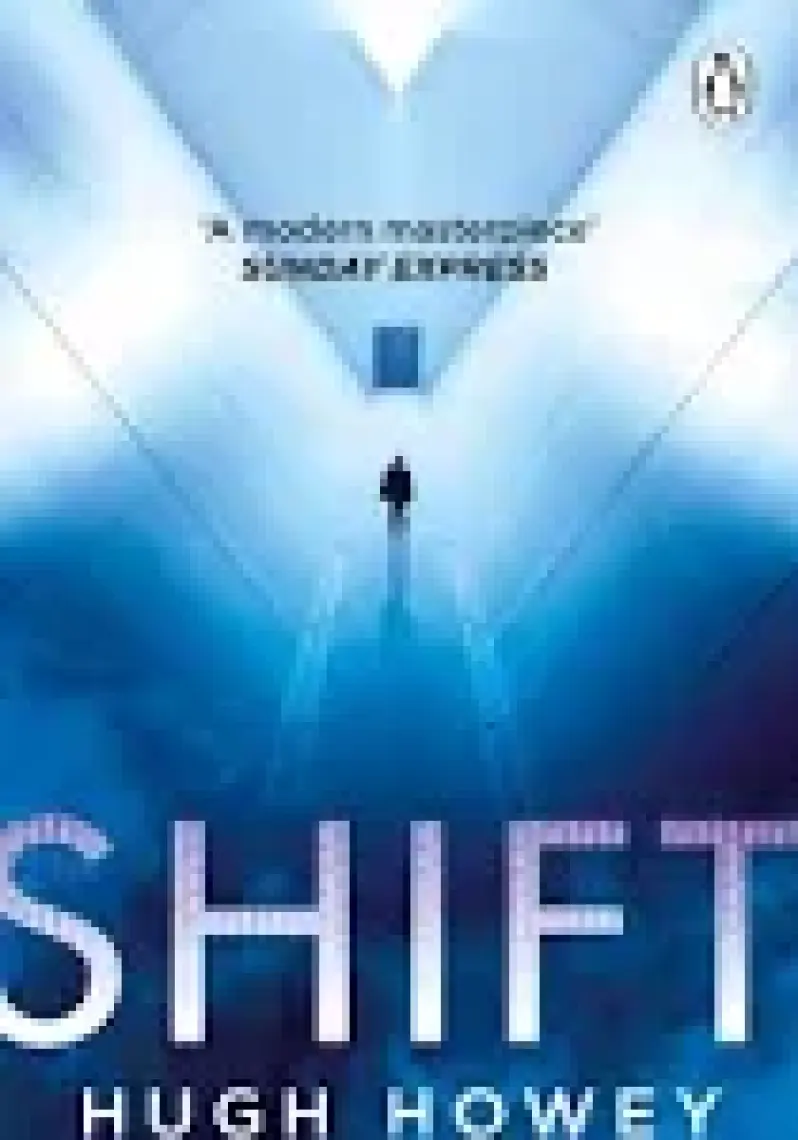 Shift: Book 2 of Silo (Wool Trilogy 2)