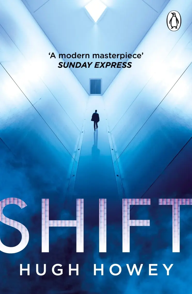 Shift: Book 2 of Silo (Wool Trilogy 2)