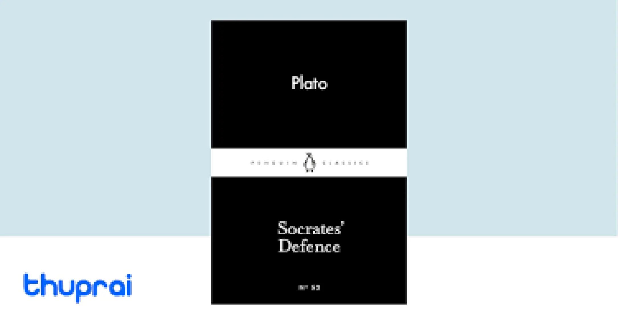 Socrate's Defence  - Plato