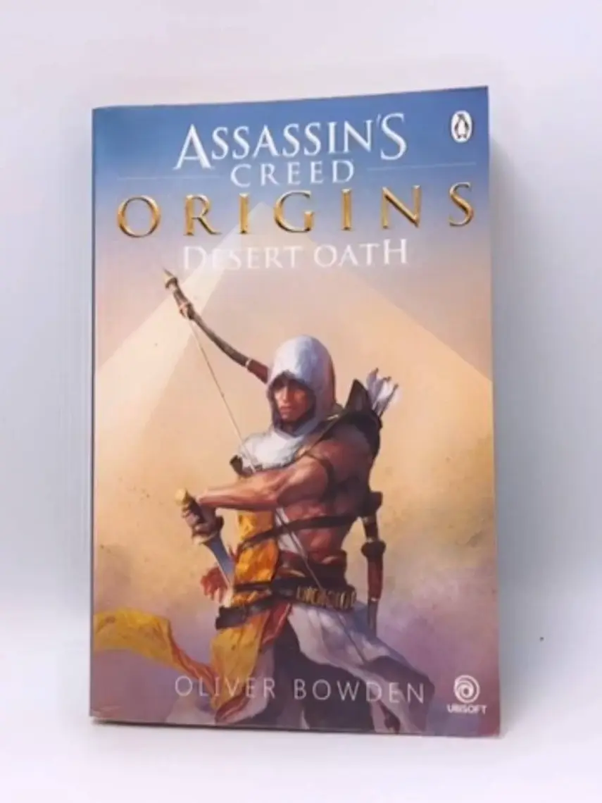 Desert Oath (The Official Prequel To Assassin's Creed Originals)  - Oliver Bowden