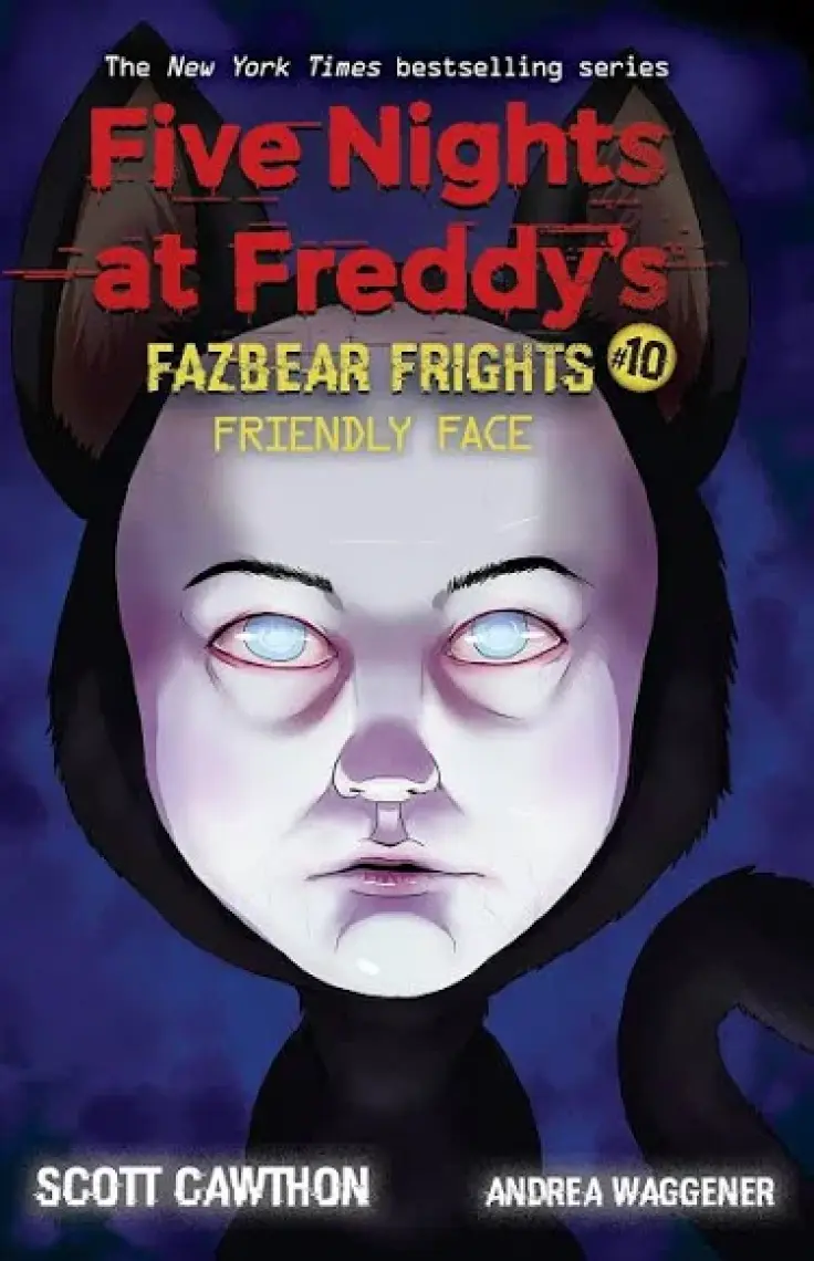 Friendly Face - Five Nights At Freddy's. Fazbear Frights