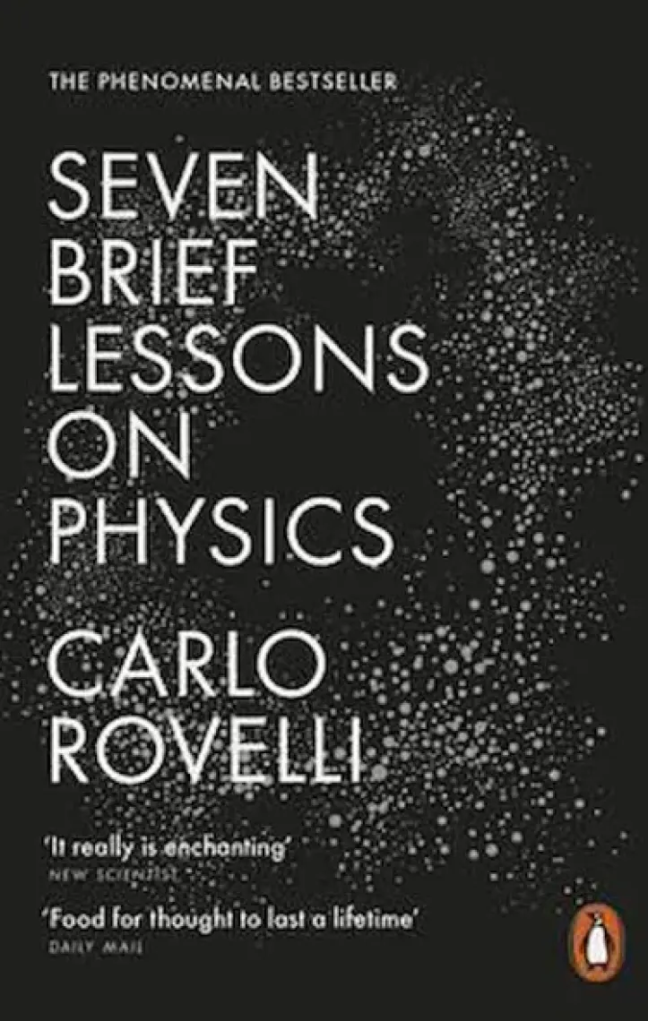 Seven Brief Lessons On Physics  - Carlo Rovelli