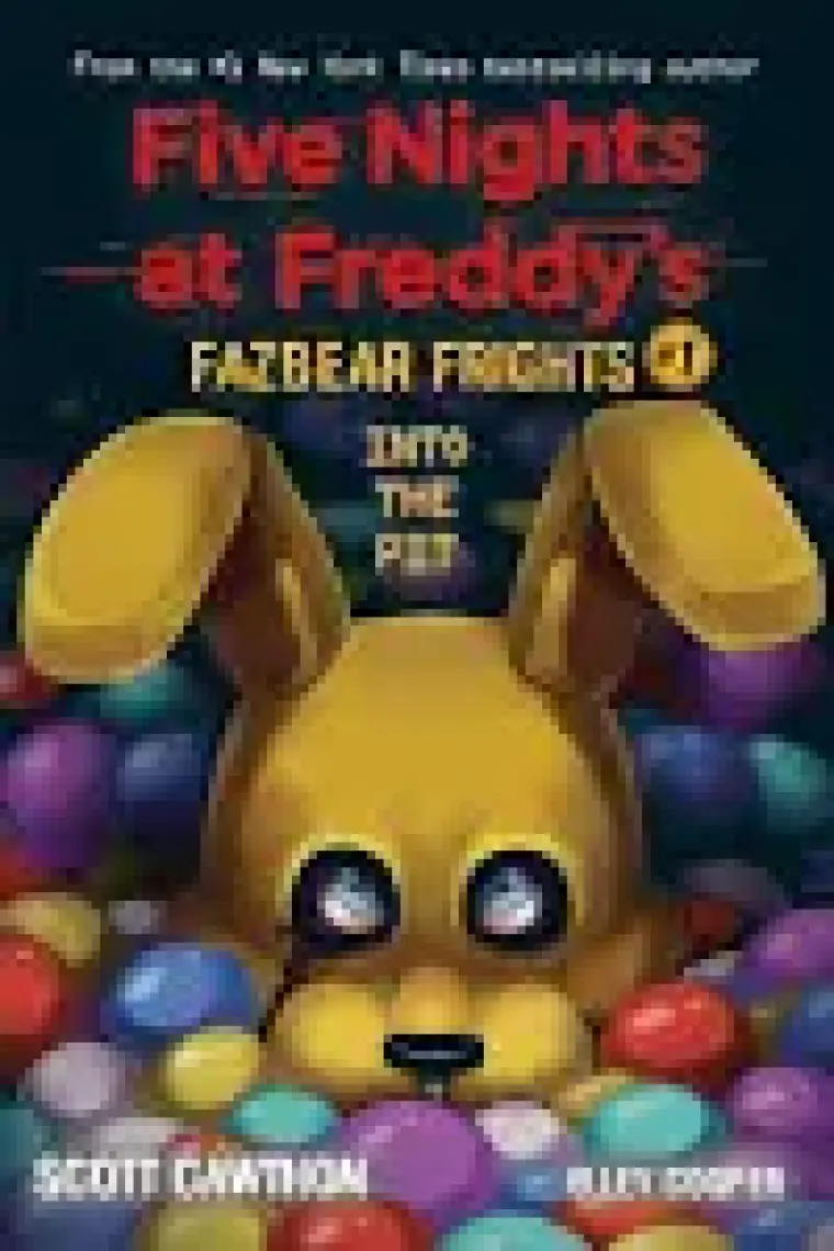 Into The Pit - Five Nights At Freddy's. Fazbear Frights - Scott Cawthon