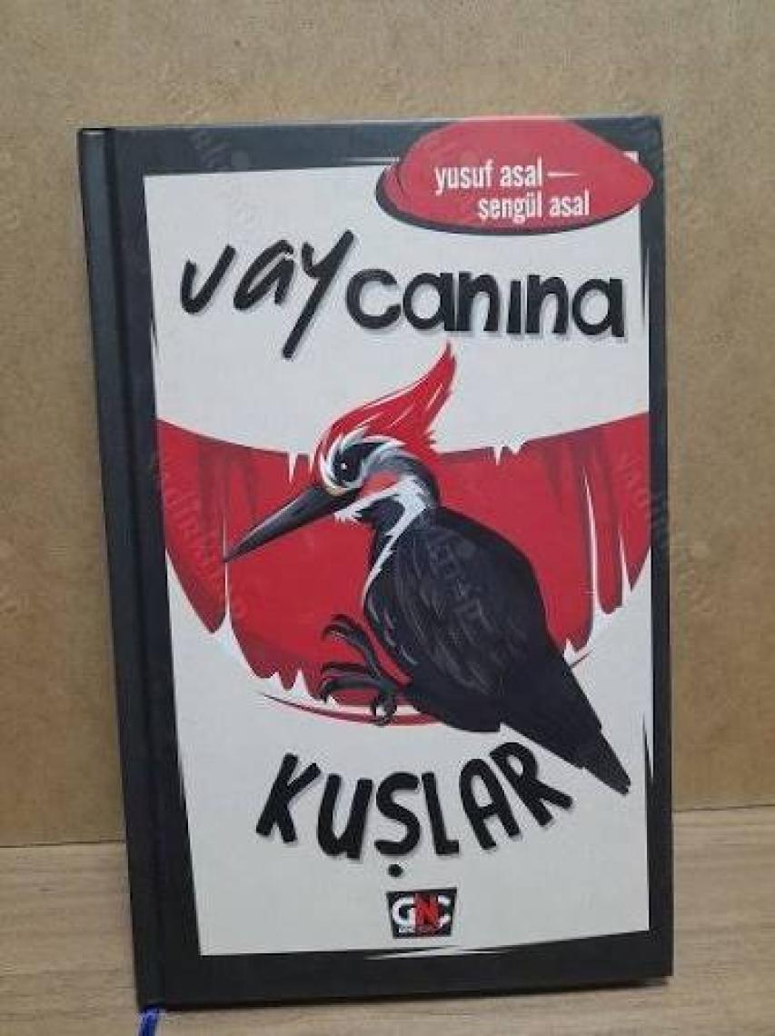 Vay Canına Kuşlar (Ciltli)