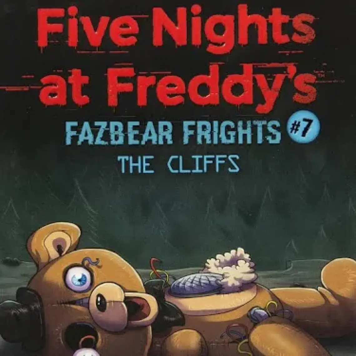The Cliffs - Five Nights At Freddy's. Fazbear Frights - Scott Cawthon