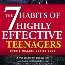 The 7 Habits Of Highly Effective Teens