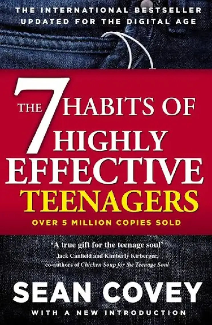 The 7 Habits Of Highly Effective Teens