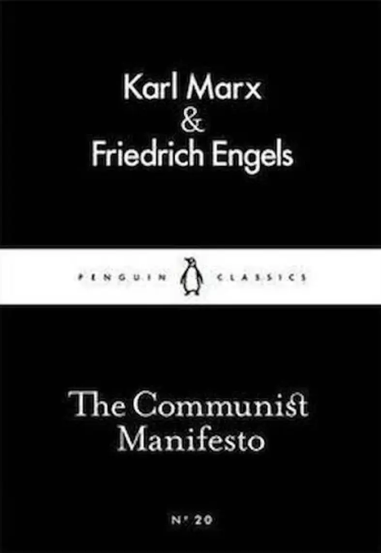 The Communist Manifesto - Karl Marx