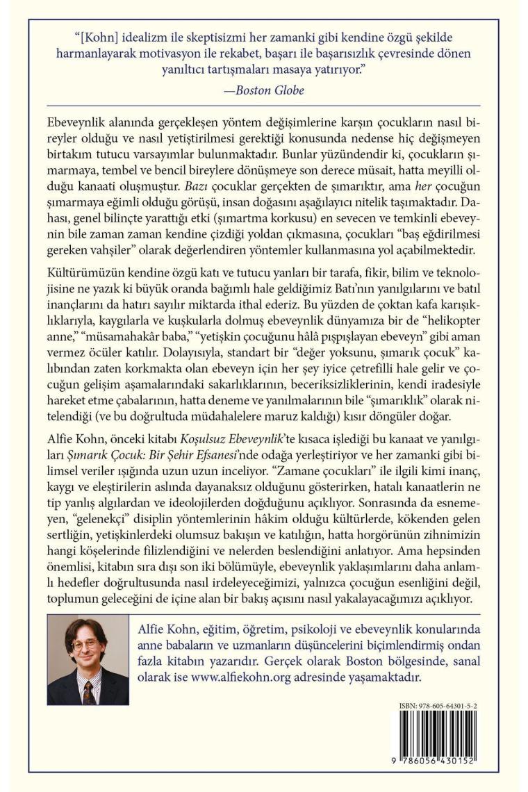 Şımarık Çocuk Bir Şehir Efsanesi