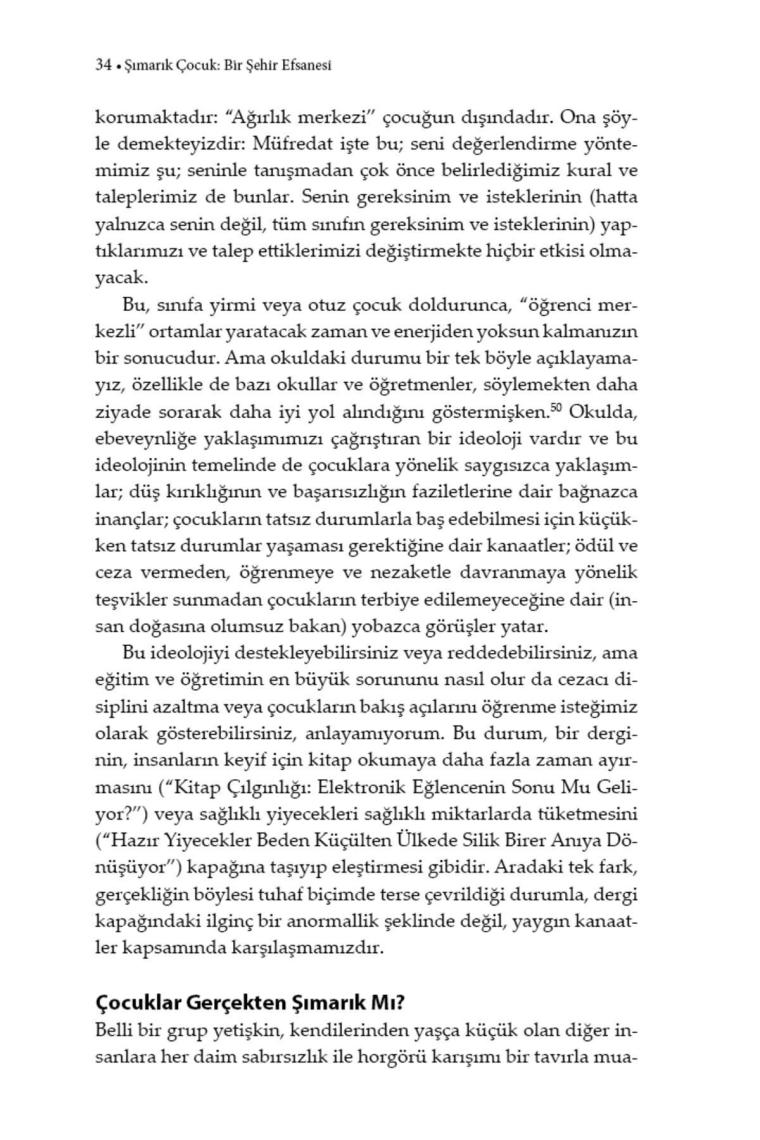 Şımarık Çocuk Bir Şehir Efsanesi