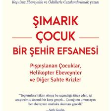 Şımarık Çocuk Bir Şehir Efsanesi