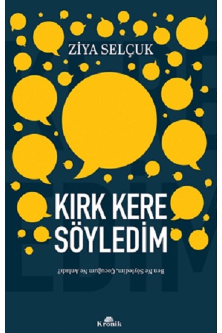Kırk Kere Söyledim