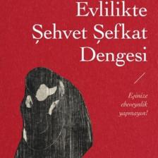 Evlilikte Şehvet Şefkat Dengesi / Fatih Reşit Civelekoğlu