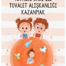 Tevhide Dadı Ile Tuvalet Alışkanılğı Kazanmak 9786258424621