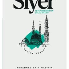 Herkes Için Siyer-2 Medine Dönemi / Muhammed Emin Yıldırım & Bekir Develi.