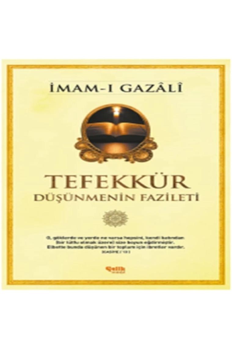 Tefekkür & Düşünmenin Fazileti