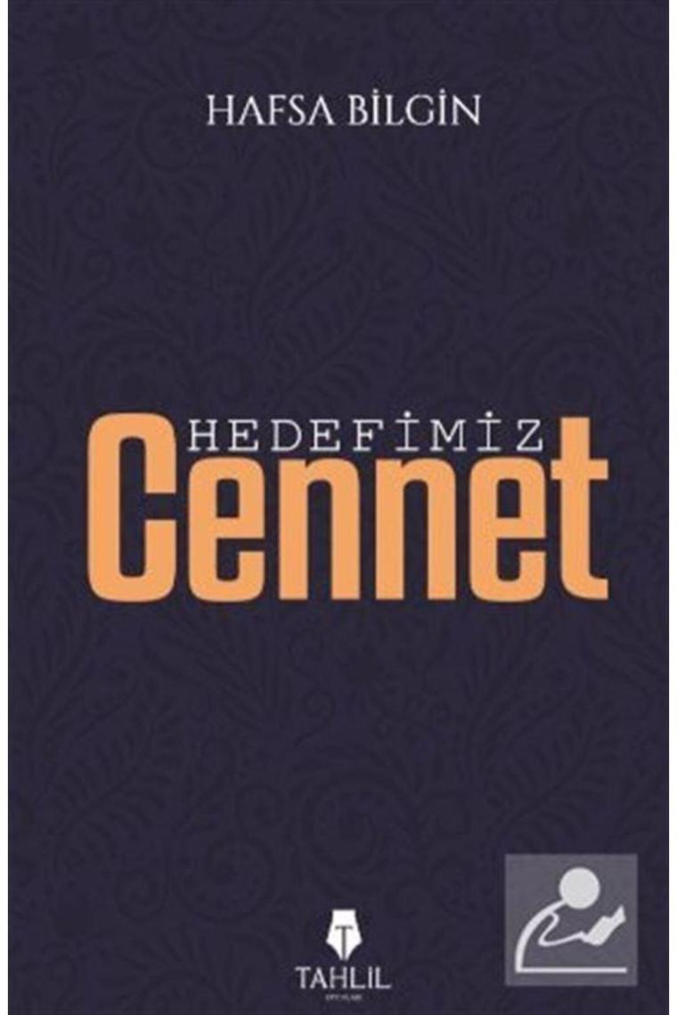 Hedefimiz Cennet