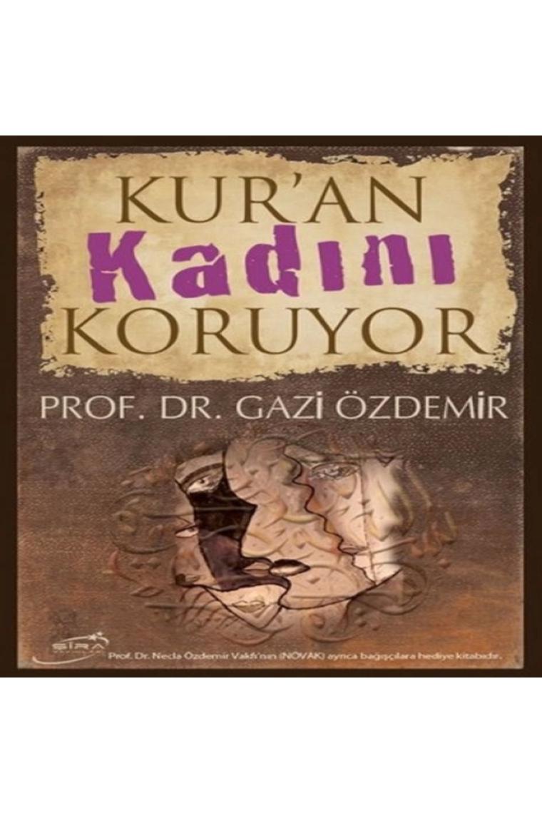 Kur'an Kadını Koruyor