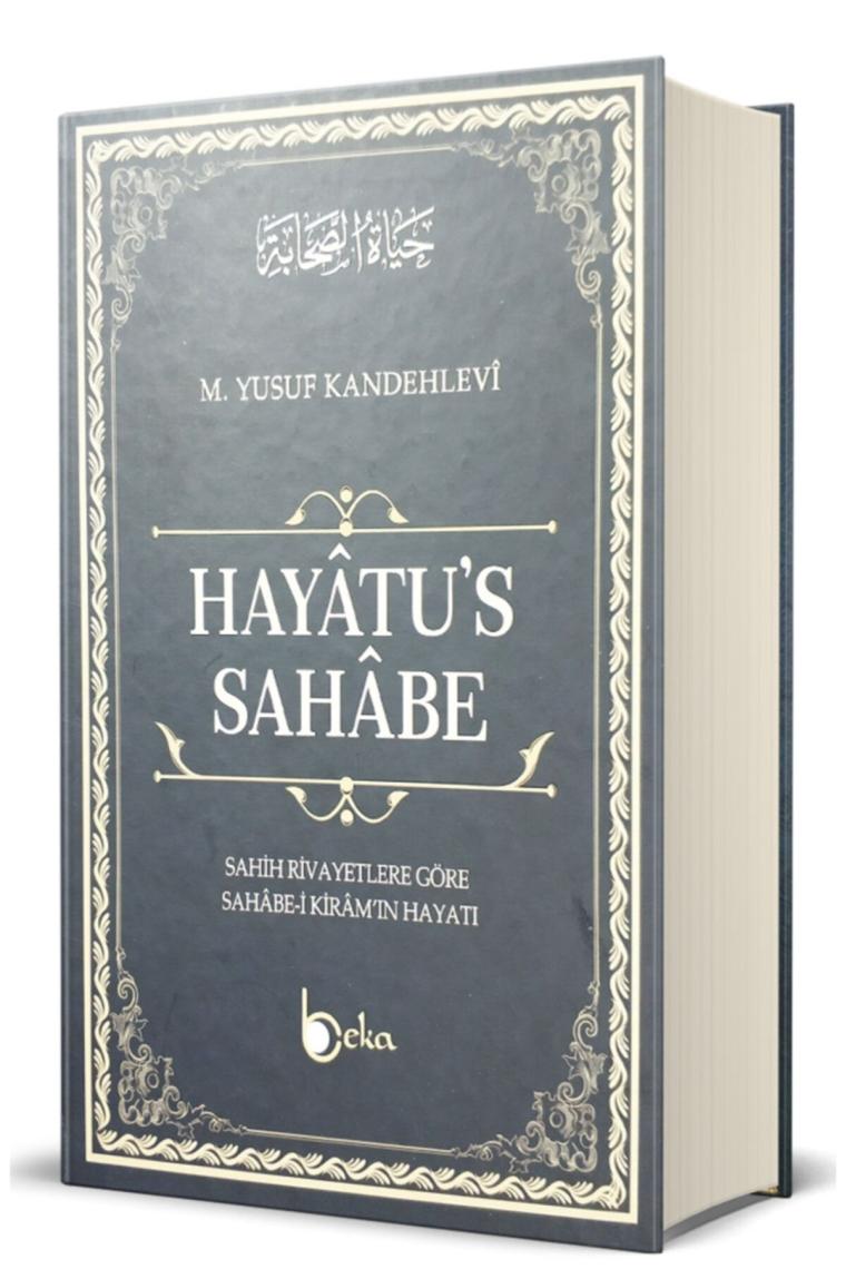 Hayatüs Sahabe / Sahabe Hayatı