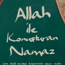 Allah Ile Konuşturan Namaz Mehmet Yıldız