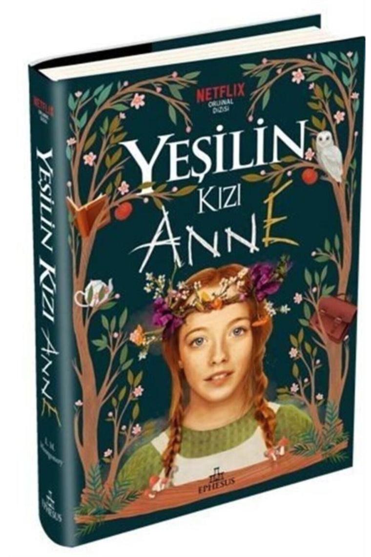 Yeşilin Kızı Anne 1 (Ciltli) - Lucy Maud Montgomery Ephesus Yayınları