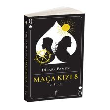 Maça kızı 8 / 2. Kitap kitabı / Dilara Pamuk / Artemis Yayınları