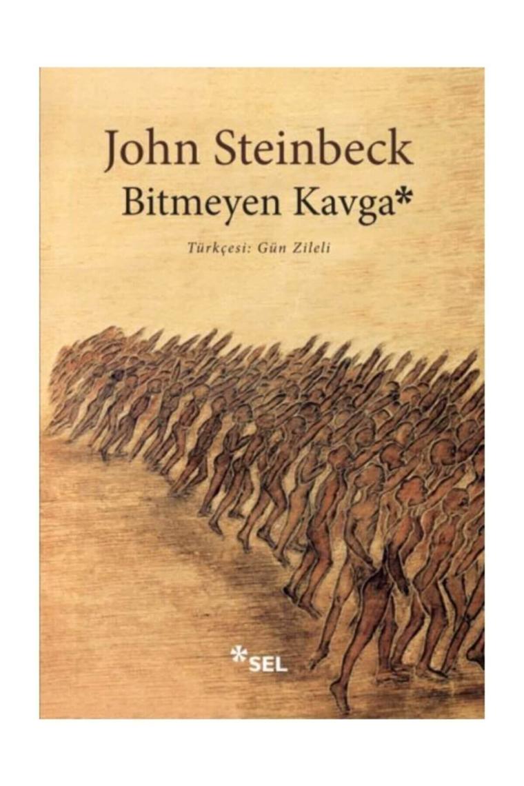 Bitmeyen Kavga / / John Steinbeck
