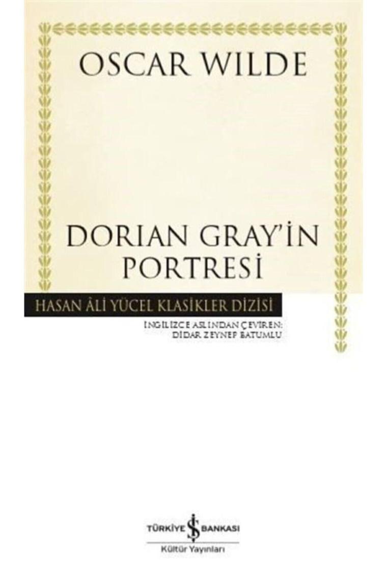 Dorian Gray'in Portresi - Oscar Wilde İş Bankası Kültür Yayınları