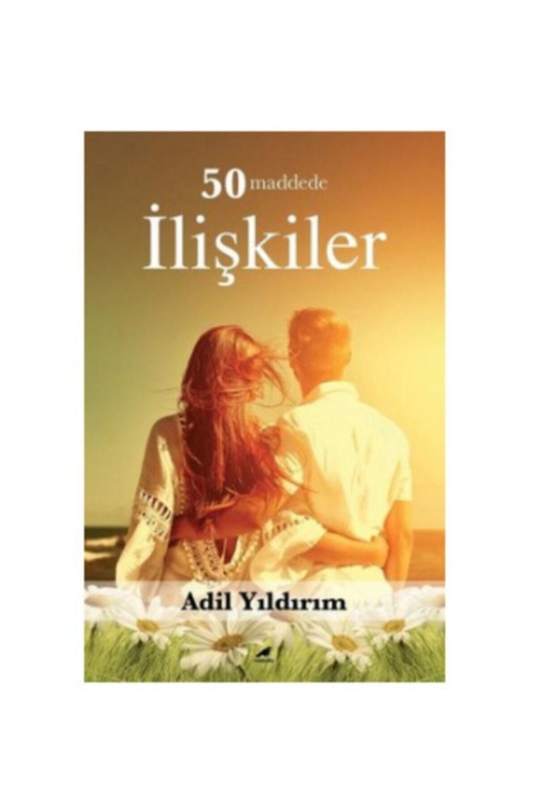 50 Maddede Ilişkiler / Adil Yıldırım / Kara Karga Yayınları