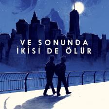 Ve Sonunda Ikisi De Ölür - Adam Silvera