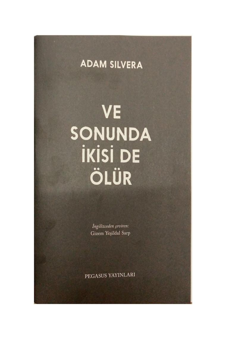 Ve Sonunda Ikisi De Ölür - Adam Silvera