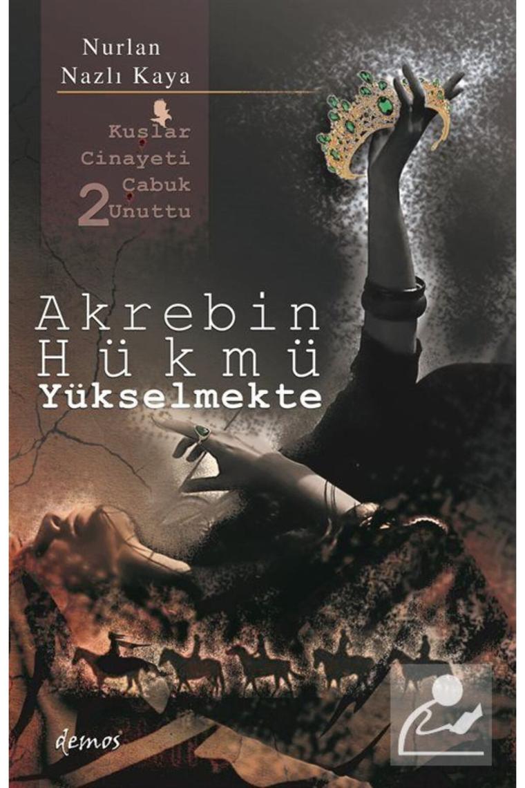 Akrebin Hükmü Yükselmekte / Kuşlar Cinayeti Çabuk Unuttu 2