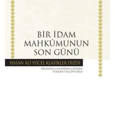 Bir İdam Mahkumunun Son Günü - Victor Hugo Hasan Ali Yücel Klasikleri İş Bankası Kültür Yayınları