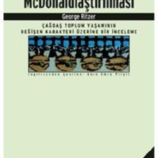 Toplumun Mcdonaldlaştırılması - - George Ritzer