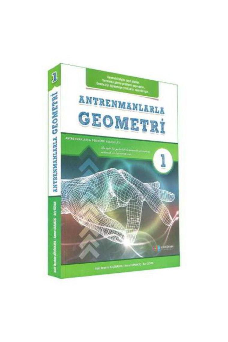 Antrenmanlarla Geometri - Birinci Kitap