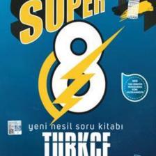 Süper 8. Sınıf Türkçe Yeni Nesil Soru Kitabı