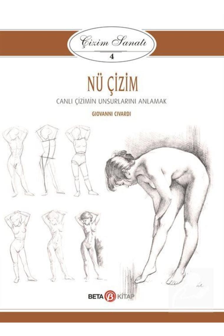 Çizim Sanatı Serisi 4 - Nü Çizim & Canlı Çizimin Unsurlarını Anlamak