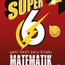 6. Sınıf Matematik Yeni Nesil Süper Soru Bankası