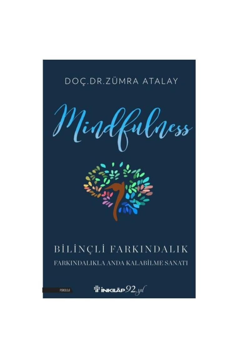 Mındfulness Bilinçli Farkındalık
