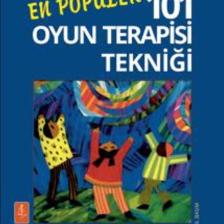 En Popüler 101 Oyun Terapisi Tekniği - Charles E. Schaefer,heidi Gerard Kaduson