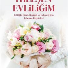 İyileşen Evliliğim