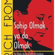 Sahip Olmak Ya Da Olmak
