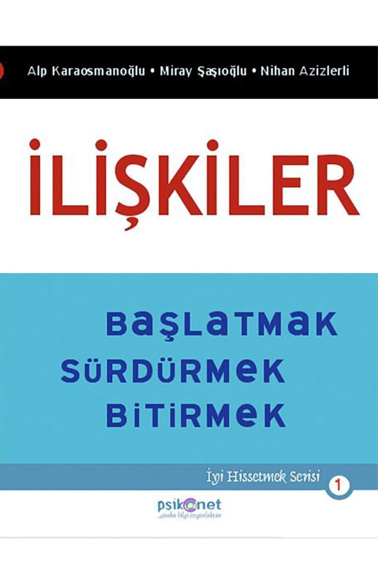 Ilişkiler Başlatmak Sürdürmek Bitirmek