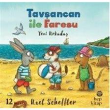 Tavşancan Ile Faresu - Yeni Arkadaş