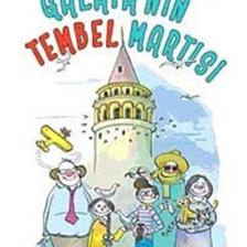 Galata'nın Tembel Martısı